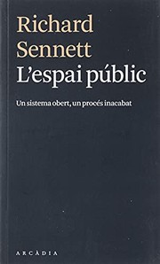 Cover of: L'espai públic: Un sistema obert, un procés inacabat