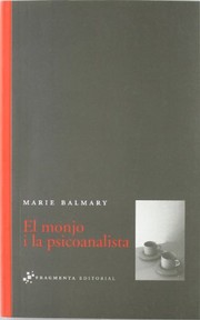 Cover of: El monjo i la psicoanalista