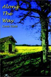 Cover of: Along The Way | Carole Hutch