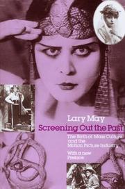Cover of: Screening out the past by Lary May