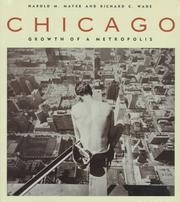 Cover of: Chicago: Growth of a Metropolis