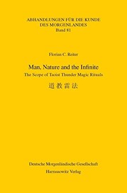 Cover of: Man, nature and the infinite: the scope of Taoist thunder magic rituals = Dao jiao lei fa