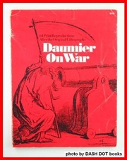 Cover of: Daumier on war: 64 print reproductions after the original lithographs