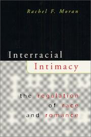 Cover of: Interracial Intimacy: The Regulation of Race and Romance