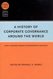 A history of corporate governance around the world : family business groups to professional managers