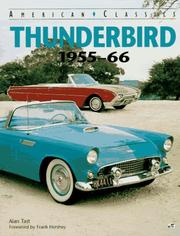Thunderbird, 1955-66 by Alan Tast