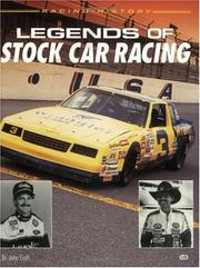 Cover of: Legends of stock car racing: racing, history