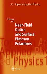 Cover of: Near-Field Optics and Surface Plasmon Polaritons