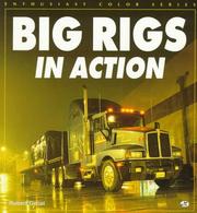 Cover of: Big rigs in action