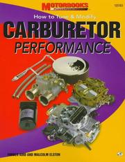 Cover of: Carburetor performance: how to tune & modify