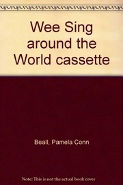 Cover of: Wee Sing Around the World