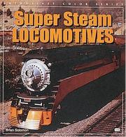 Cover of: Super Steam Locomotives (Enthusiast Color)