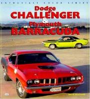 Dodge Challenger & Plymouth Barracuda (Enthusiast Color Series) by David Newhardt