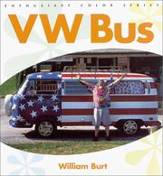 Cover of: Volkswagen Bus (Enthusiast Color) by William Burt