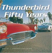 Thunderbird Fifty Years by Alan Tast