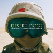 Cover of: Desert Dogs: The Marines of Operation Iraqi Freedom