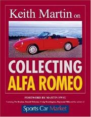 Keith Martin on Collecting Alfa Romeo by Keith Martin