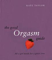 Cover of: The good orgasm guide