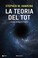 Cover of: La teoria del tot