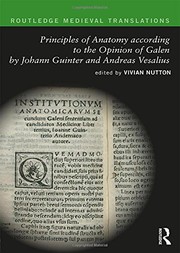 Cover of: Principles of Anatomy According to the Opinion of Galen by Johann Guinter and Andreas Vesalius