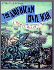 Cover of: The American Civil War by Edward F. Dolan