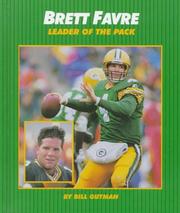 Cover of: Brett Favre: leader of the pack