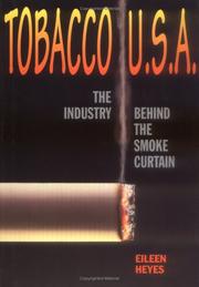 Cover of: Tobacco USA: the industry behind the smoke curtain