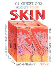 Cover of: 101 questions about your skin that got under your skin ... until now