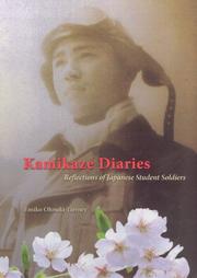 Cover of: Kamikaze diaries: reflections of Japanese student soldiers.