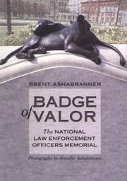 Cover of: Badge Of Valor: Natl. Law Enf. (Great American Memorials)