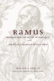 Ramus, method, and the decay of dialogue : from the art of discourse to the art of reason