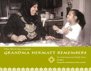 Cover of: Grandma Hekmat Remembers: An Egyptian - American Family Story (What Was It Like, Grandma)