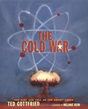 Cover of: The Cold War by Ted Gottfried