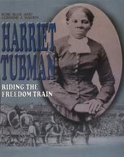 Cover of: Harriet Tubman: riding the freedom train