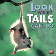 Cover of: Look what tails can do by D. M. Souza