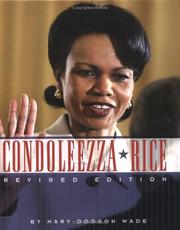 Cover of: Condoleezza Rice (Gateway Biographies) by Mary Dodson Wade