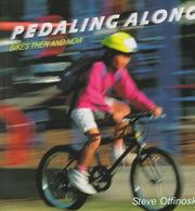 Cover of: Pedaling along: bikes then and now