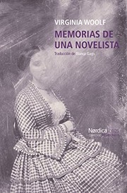 Cover of: Memorias de una novelista by Virginia Woolf, Blanca Gago