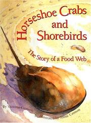 Cover of: Horseshoe Crabs and Shorebirds: The Story of a Food Web