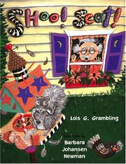 Cover of: Shoo! scat! by Lois G. Grambling