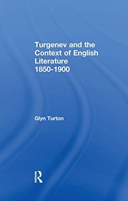 Turgenev and the Context of English Literature 1850-1900 by Glyn Turton