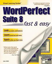 Cover of: WordPerfect Suite 8 fast & easy by Gail Perry