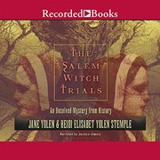 The Salem Witch Trials by Jane Yolen, Heidi E. Y. Stemple