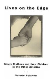 Cover of: Lives on the Edge: Single Mothers and Their Children in the Other America