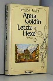 Cover of: Anna Göldin, letzte Hexe: Roman