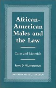 Cover of: African-American males and the law: cases and materials