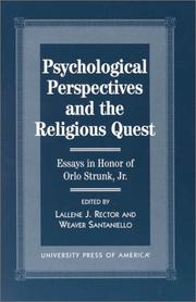 Cover of: Psychological perspectives and the religious quest: essays in honor of Orlo Strunk, Jr.