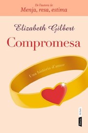 Cover of: Compromesa: una història d'amor