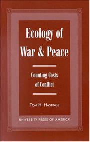 Cover of: Ecology of war & peace: counting costs of conflict