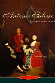 Antonio Salieri and Viennese Opera by John A. Rice